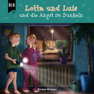 Lotta und Luis und die Angst im Dunkeln als Hörbuch