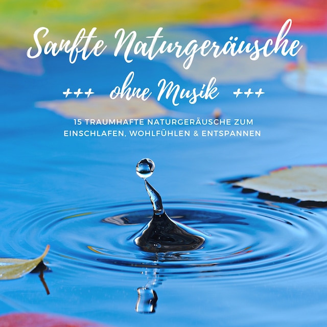 Book cover for Sanfte Naturgeräusche ohne Musik