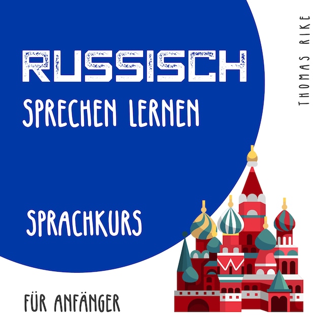 Buchcover für Russisch sprechen lernen (Sprachkurs für Anfänger)