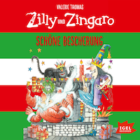 Zilly und Zingaro. Schöne Bescherung