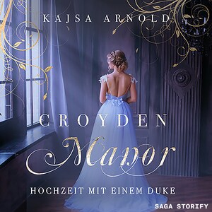 Croyden Manor - Hochzeit mit einem Duke: Celeste bookCoverFor