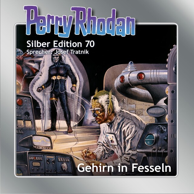 Bokomslag for Perry Rhodan Silber Edition 70: Gehirn in Fesseln