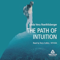 THE PATH OF INTUITION