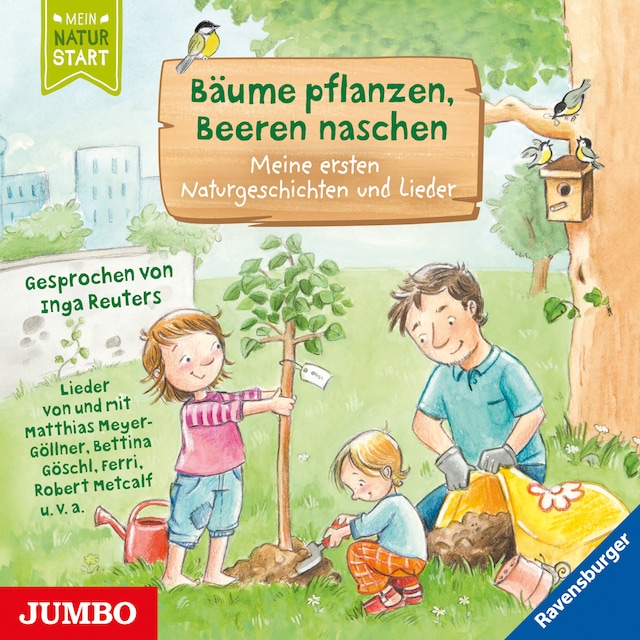 Okładka książki dla Bäume pflanzen, Beeren naschen. Meine ersten Naturgeschichten und Lieder