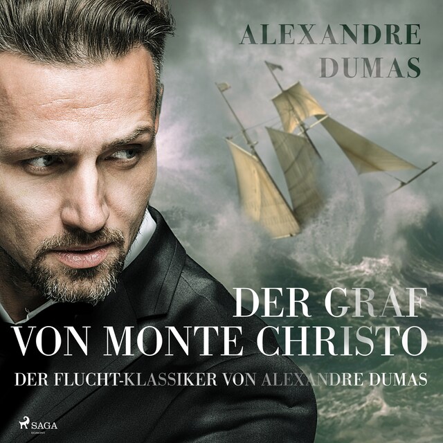 Bokomslag for Der Graf von Monte Christo - der Flucht-Klassiker von Alexandre Dumas