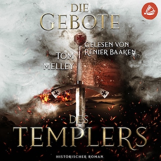 Die Gebote des Templers als Hörbuch