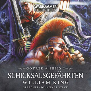 Warhammer Chronicles: Gotrek und Felix 1 als Hörbuch