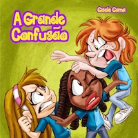 A grande confusão