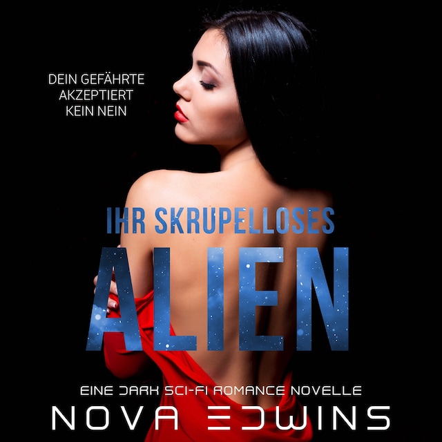 Book cover for Ihr skrupelloses Alien