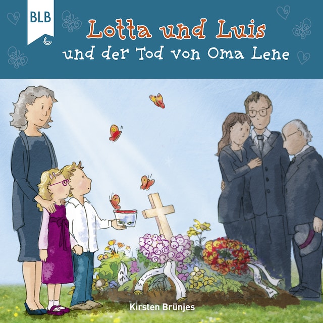 Book cover for Lotta und Luis und der Tod von Oma Lene