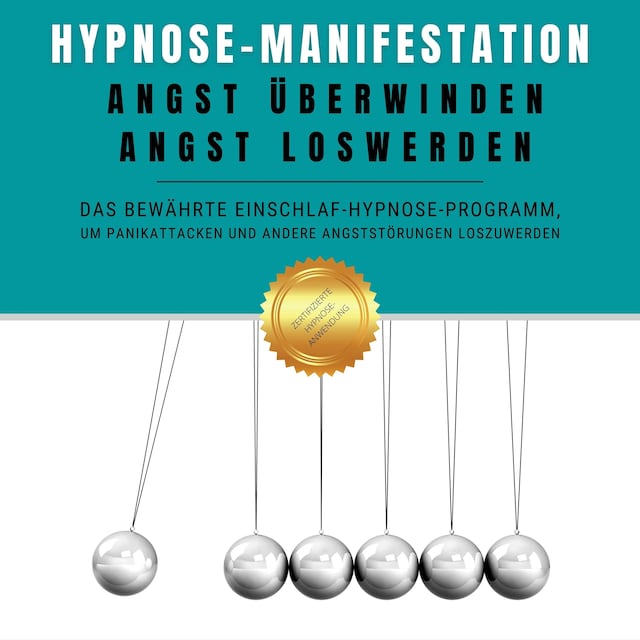 Book cover for Hypnose-Manifestation: Angst überwinden, Angst loswerden