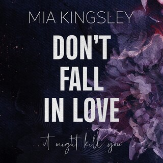 Don't Fall In Love als Hörbuch