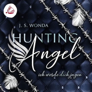 Hunting Angel. Ich werde dich Jagen als Hörbuch