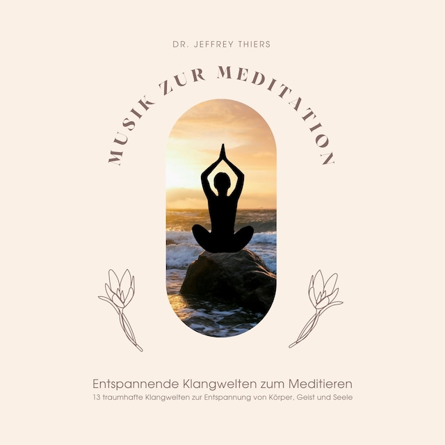 Buchcover für Musik zur Meditation: Entspannende Klangwelten zum Meditieren