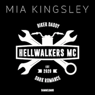 Hellwalkers MC als Hörbuch
