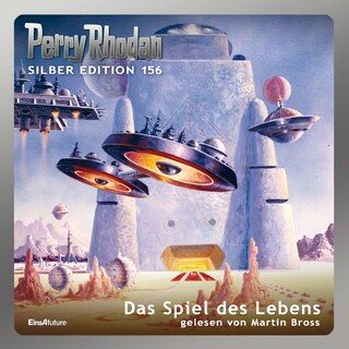 Perry Rhodan Silber Edition 156: Das Spiel des Lebens bookCoverFor