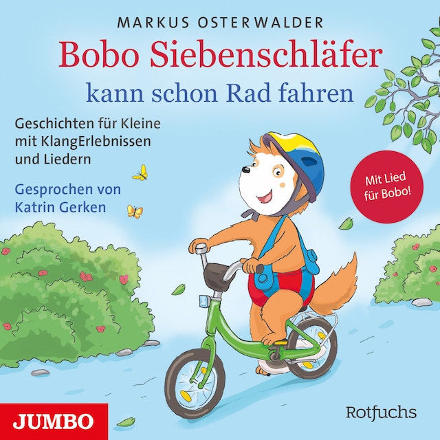 Bobo Siebenschläfer kann schon Rad fahren