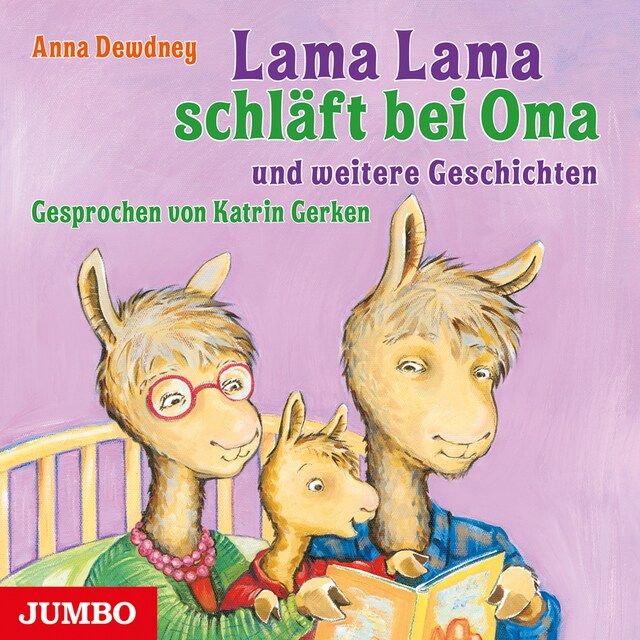 Boekomslag van Lama Lama schläft bei Oma und weitere Geschichten