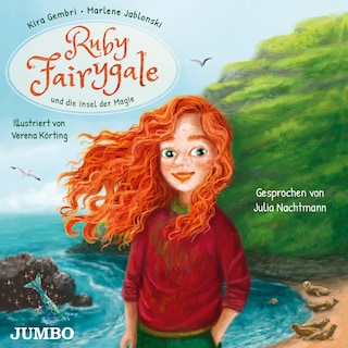 Ruby Fairygale und die Insel der Magie (Ruby Fairygale junior, Band 1 [Ungekürzt]) als Hörbuch