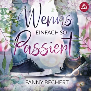 Wenns einfach so passiert als Hörbuch