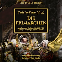 The Horus Heresy 20: Die Primarchen