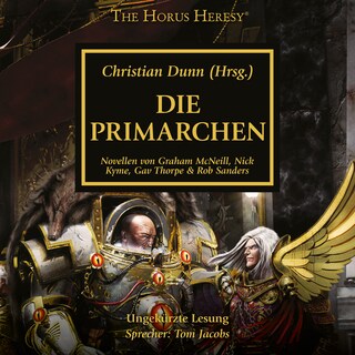 The Horus Heresy 20: Die Primarchen als Hörbuch