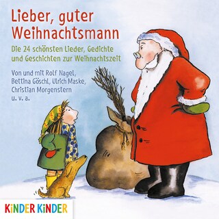 Lieber, guter Weihnachtsmann als Hörbuch
