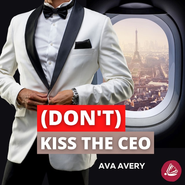 Boekomslag van (Don't) Kiss the CEO