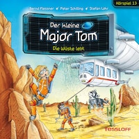 13: Die Wüste lebt