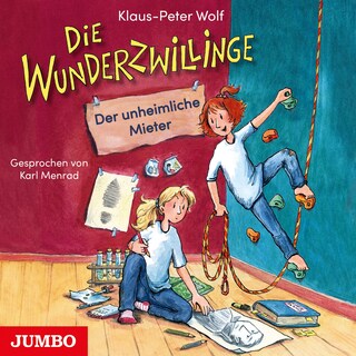 Die Wunderzwillinge. Der unheimliche Mieter (Band 1) als Hörbuch