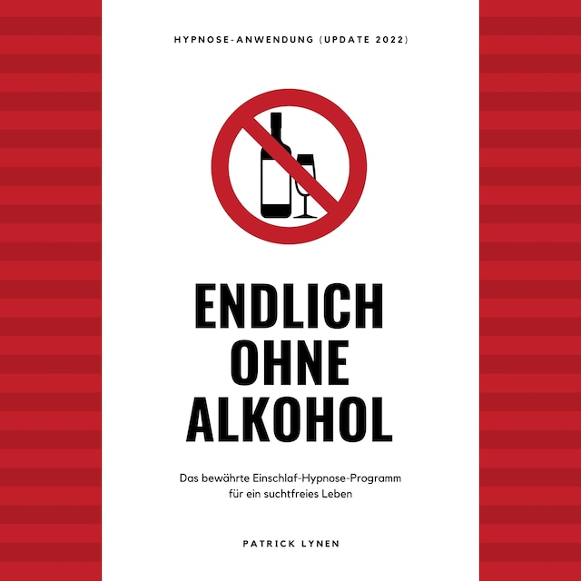 Book cover for Endlich ohne Alkohol. Hypnose-Anwendung