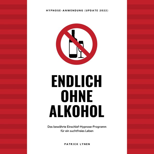 Buchcover für Endlich ohne Alkohol. Hypnose-Anwendung