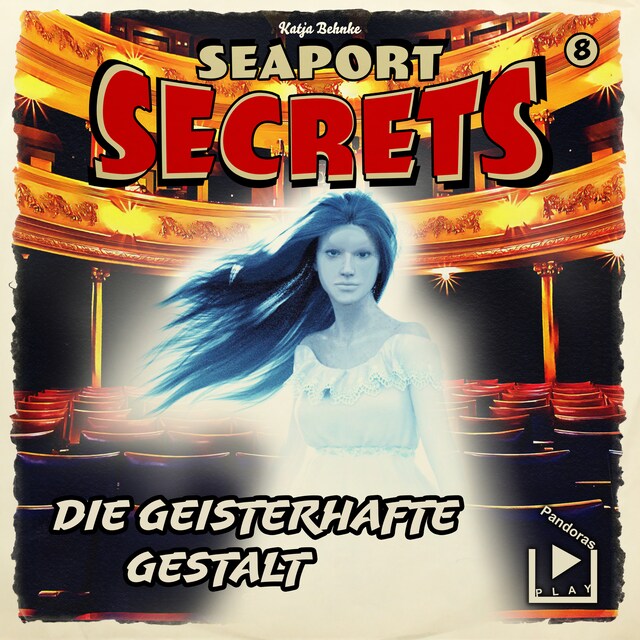 Couverture de livre pour Seaport Secrets 8 - Die geisterhafte Gestalt