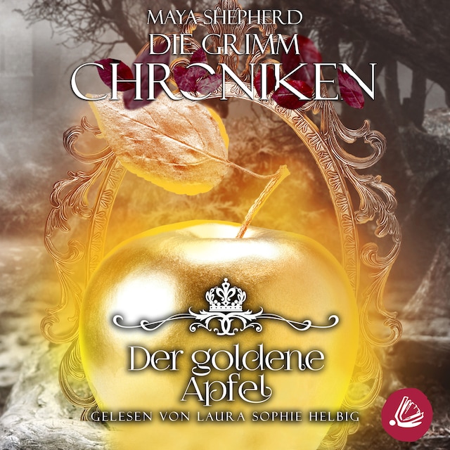 Book cover for Die Grimm Chroniken 5 - Der goldene Apfel