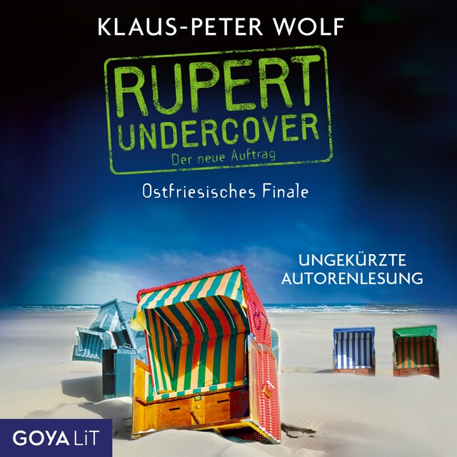 Boekomslag van Rupert Undercover. Ostfriesisches Finale [Band 3 (Ungekürzt)]
