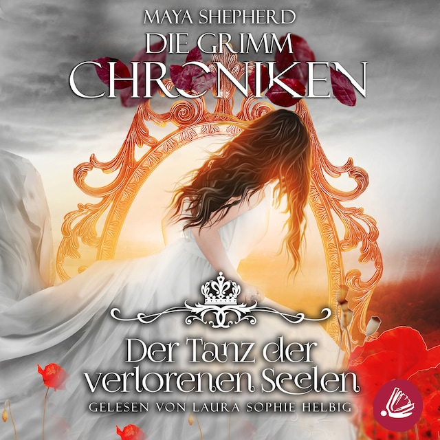 Buchcover für Die Grimm Chroniken 6 - Der Tanz der verlorenen Seelen