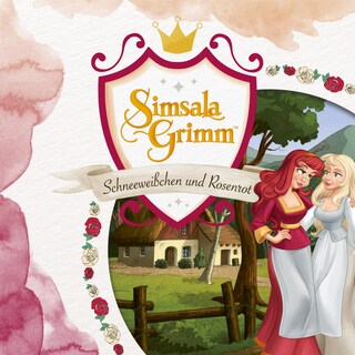 Schneeweißchen und Rosenrot (Das Original-Hörspiel zur TV Serie) als Hörbuch
