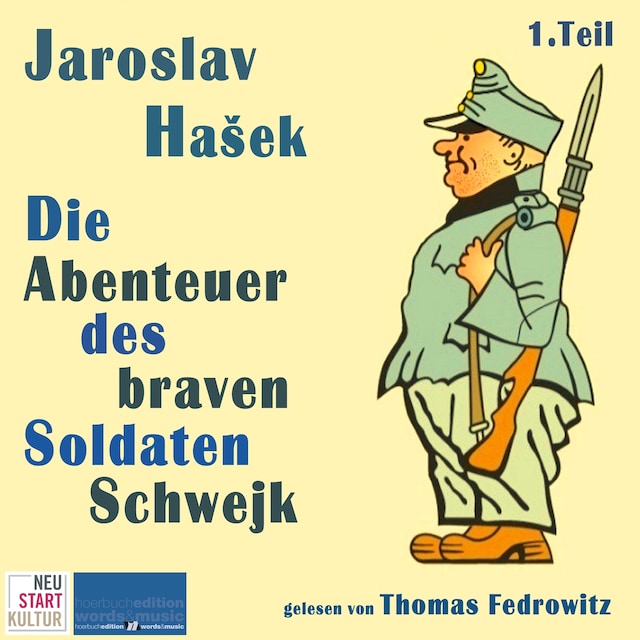 Kirjankansi teokselle Die Abenteuer des braven Soldaten Schwejk
