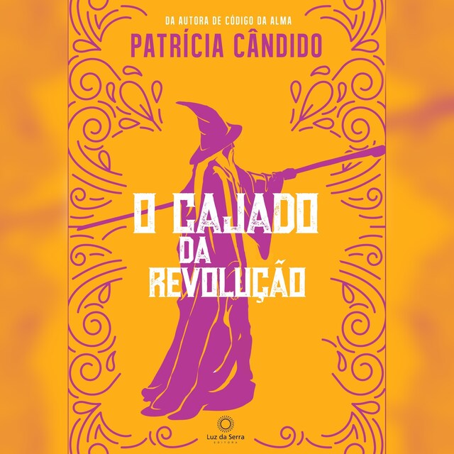 Book cover for O cajado da revolução