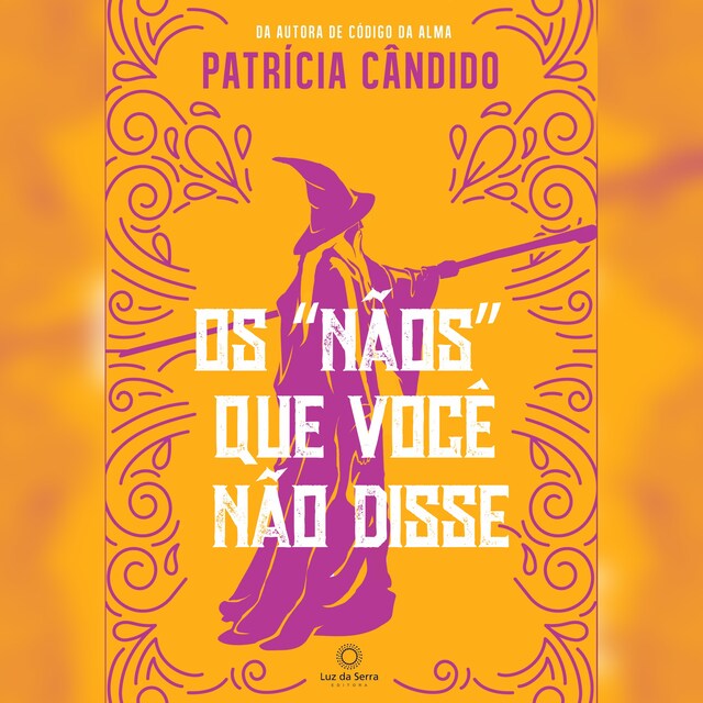 Book cover for Os "nãos" que você não disse