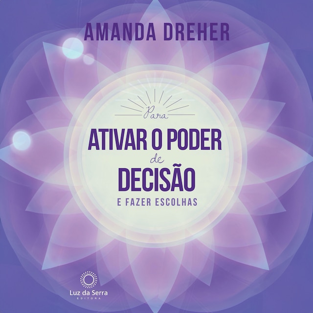 Buchcover für Para Ativar o Poder de Decisão e Fazer Escolhas