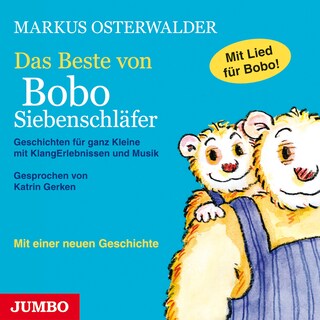 Das Beste von Bobo Siebenschläfer als Hörbuch