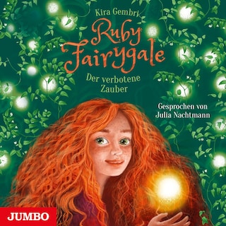 Ruby Fairygale. Der verbotene Zauber (Band 5) als Hörbuch