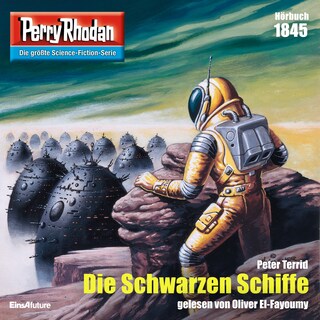 Perry Rhodan 1845: Die Schwarzen Schiffe als Hörbuch