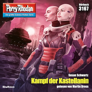 Perry Rhodan 3167: Kampf der Kastellanin als Hörbuch