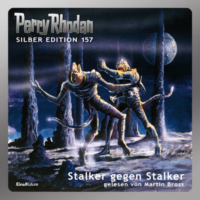 Bokomslag för Perry Rhodan Silber Edition 157: Stalker gegen Stalker
