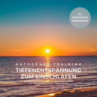 Autogenes Training zum Einschlafen als Hörbuch