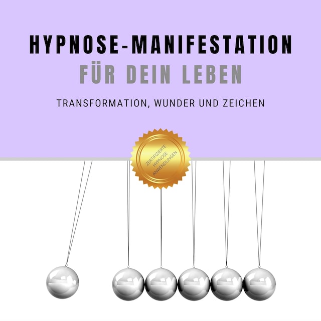 Bokomslag for Selbsthypnose für Transformation, Wunder & Zeichen