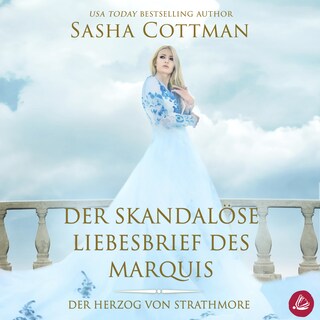 Der skandalöse Liebesbrief des Marquis als Hörbuch