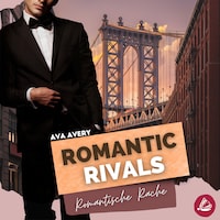 Romantic Rivals - Romantische Rache